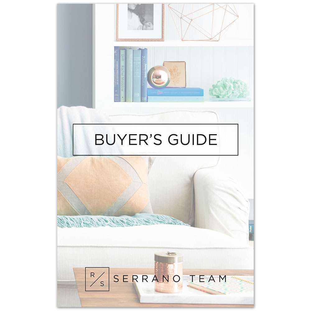 buying a home buyers guide from serrano team